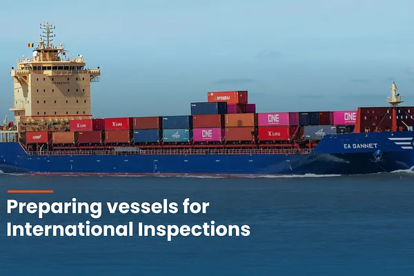 Preparing Vessels For International Inspections ๐